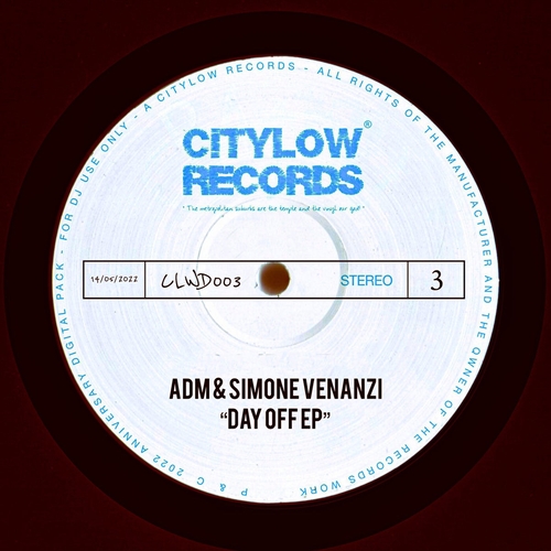 A.D.M. (Italy), Simone Venanzi - Day Off EP [CLWD003]